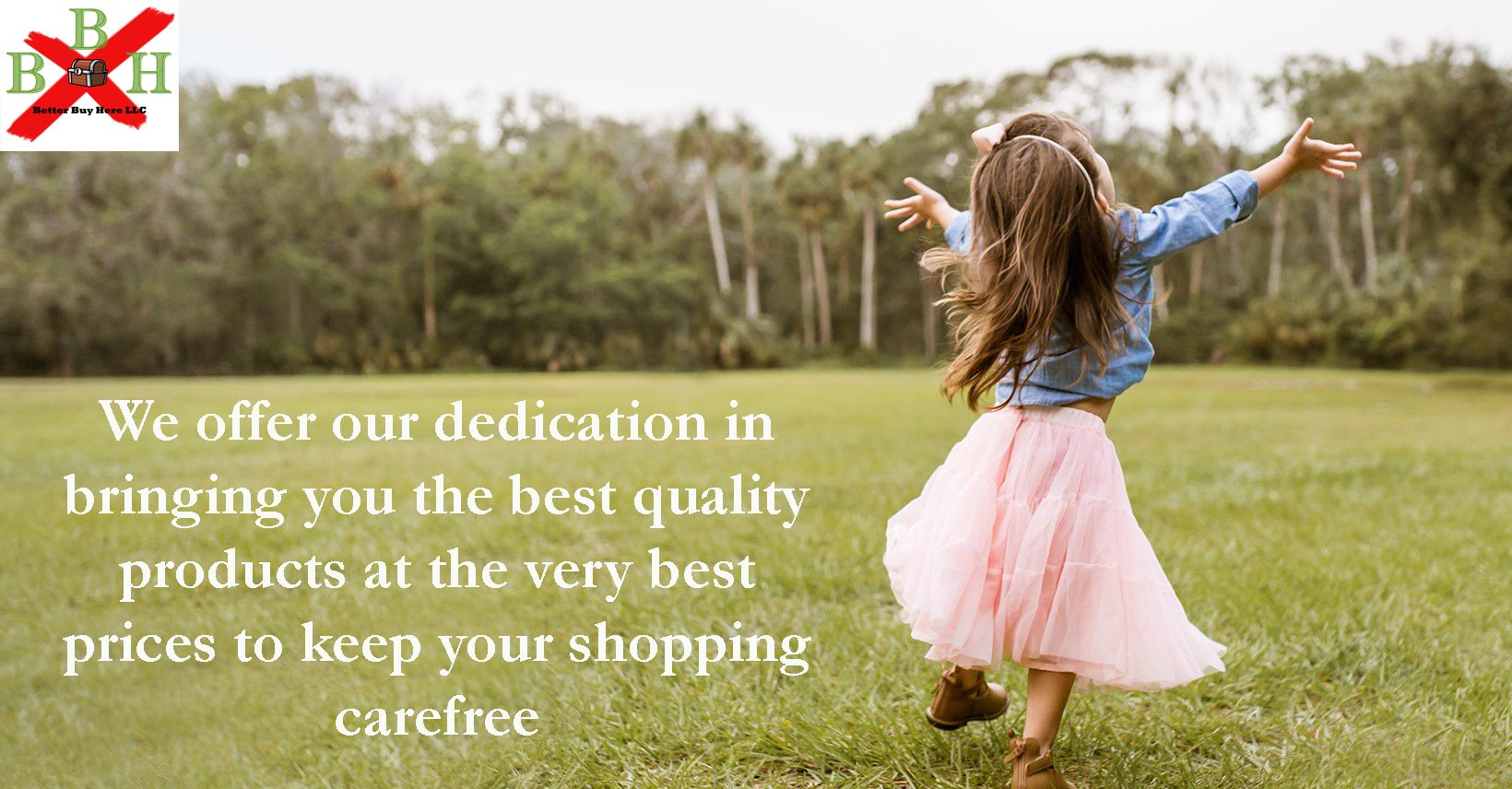 Better Buy Here LLC - Store