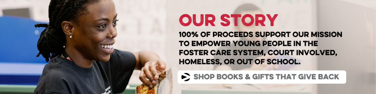 Empowering our Most Vulnerable Youth - Store